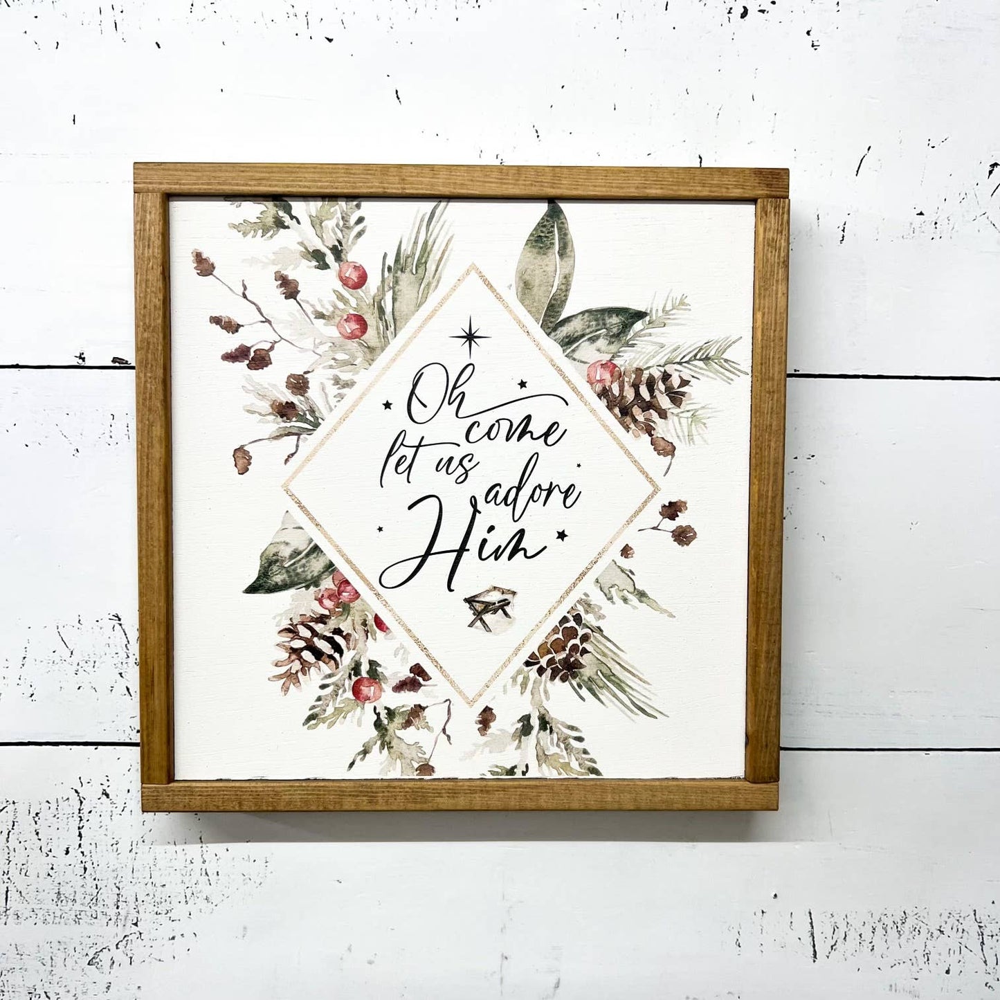 Oh Come Let Us Adore Him. Holiday sign. Christmas. Wood sign: 17"x17"