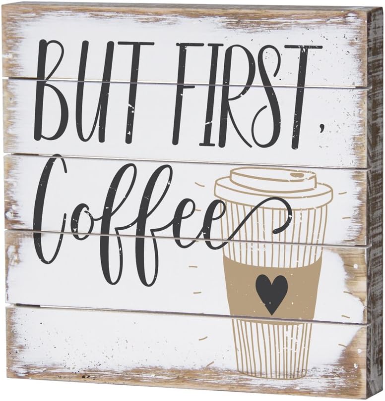 But First Coffee Sign, Perfect Pallet Petites Wooden Plaque