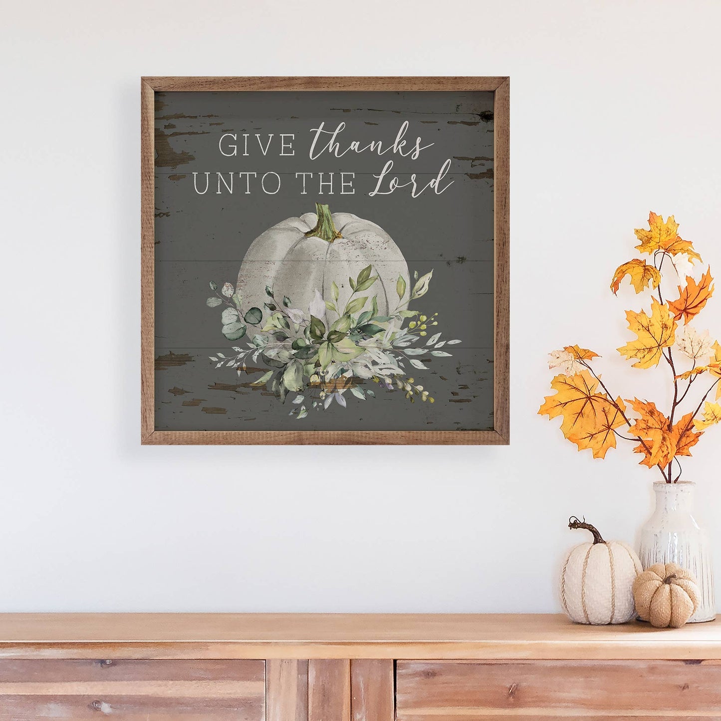 Give Thanks Unto The Lord Pumpkin Gray: 8 x 8 x 1.5