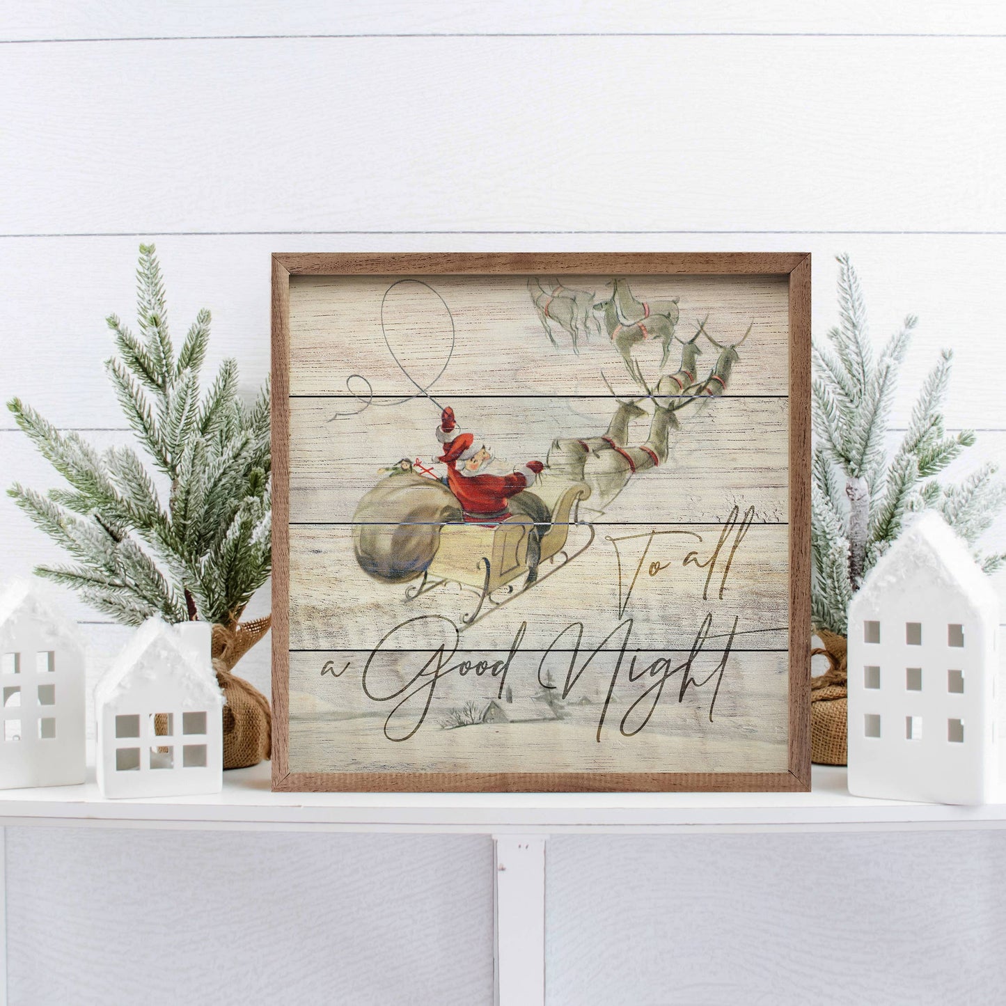 To All A Good Night Sleigh Whitewash: 4 x 4 x 1