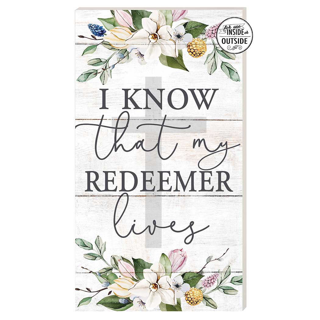 11x20 Indoor Outdoor Sign I Know My Redeemer Lives