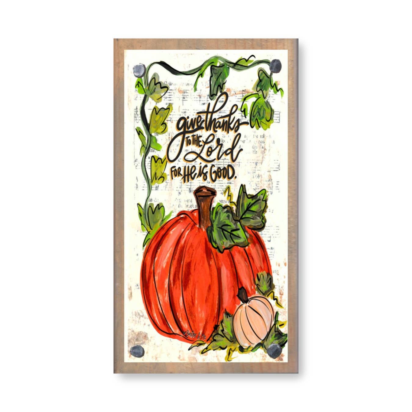Give Thanks to the Lord Pumpkin Vine Driftwood Happy Block