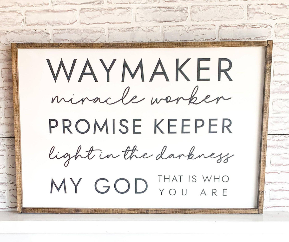Waymaker Wood Sign: 22 x 28 / Jacobean