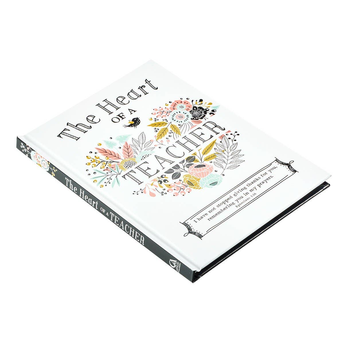 Heart of a Teacher Padded Hardcover