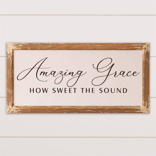 Sign - Amazing Grace How Sweet The Sound