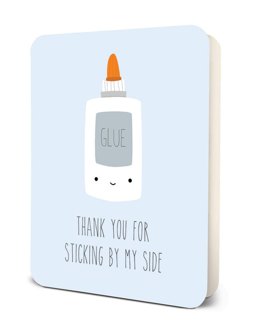 Stick By My Side Deluxe Greeting Card
