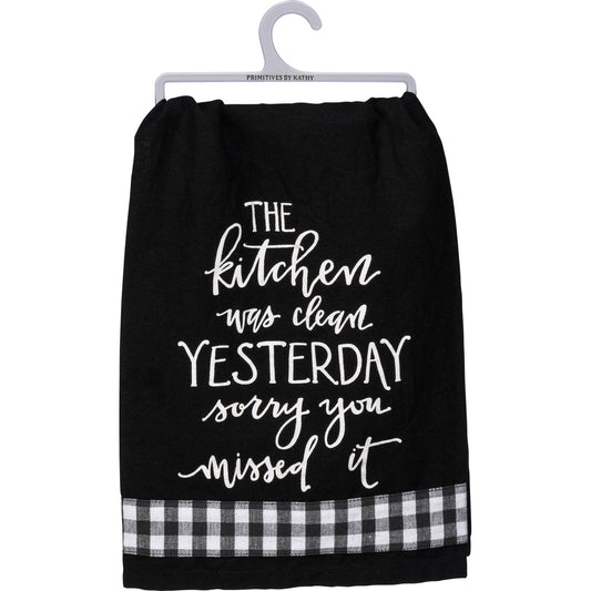 The Kitchen Was Clean Yesterday Kitchen Towel