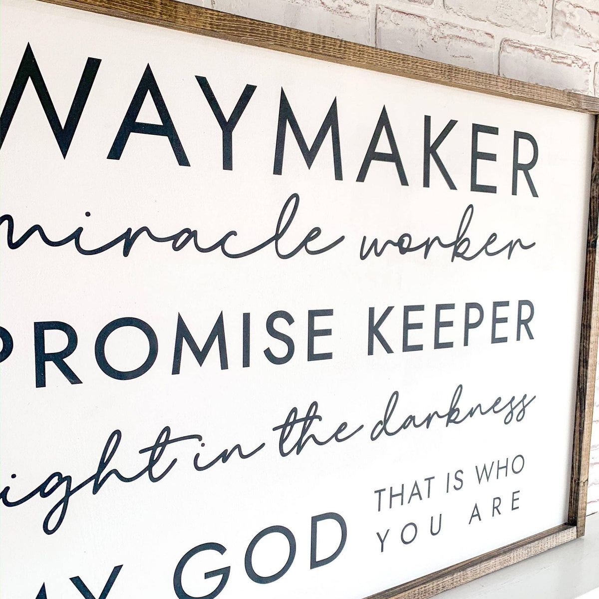 Waymaker Wood Sign: 22 x 28 / Jacobean