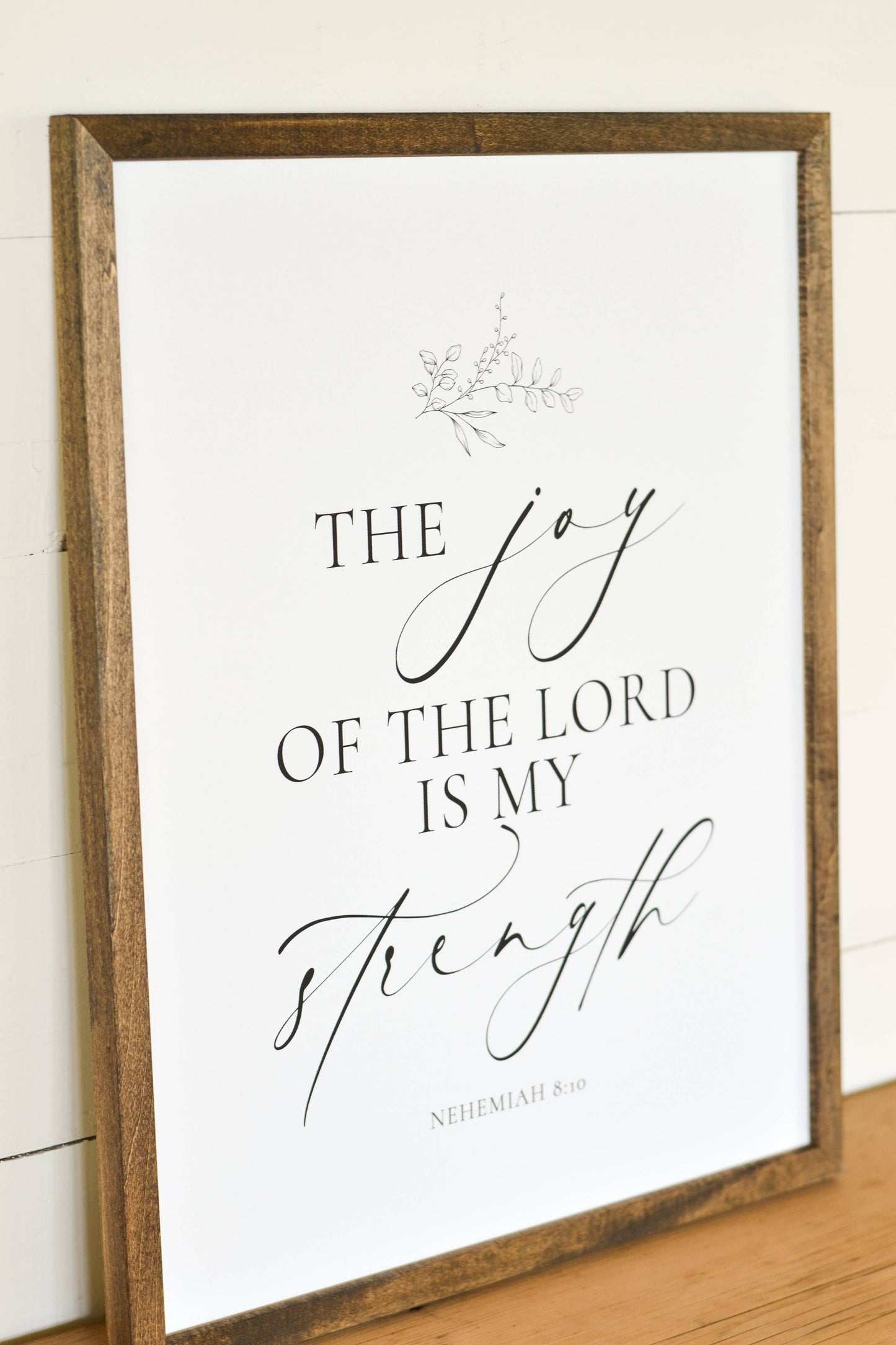 The Joy Of The Lord Framed Art | Made in the USA : Chestnut / 16x20