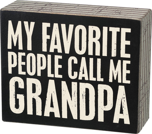 Call Me Grandpa Box Sign