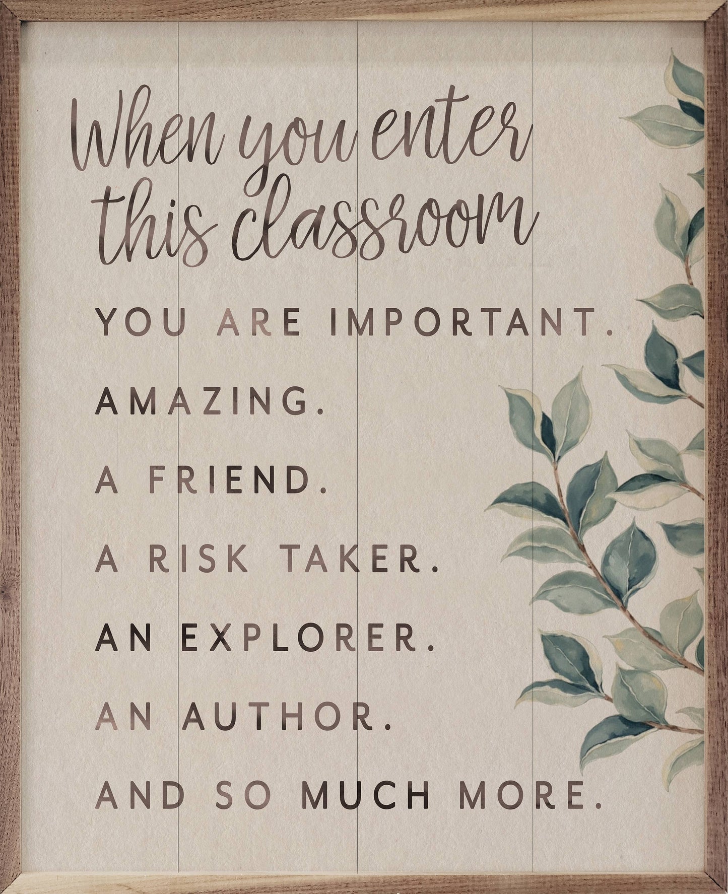 When You Enter This Classroom: 8x10