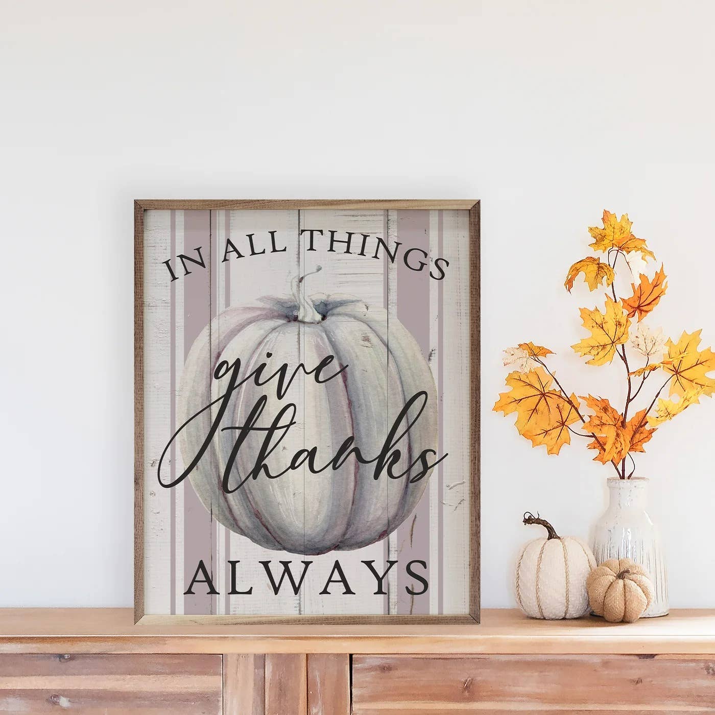In All Things Give Thanks Pumpkin Stripe Whitewash: 8 x 10 x 1.5