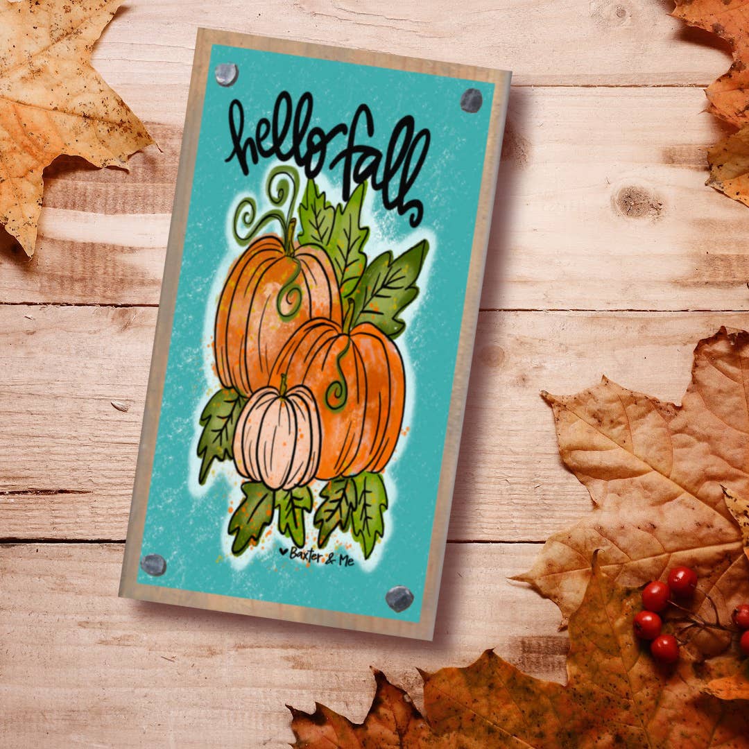 Hello Fall Pumpkin Leaves Driftwood Happy Block