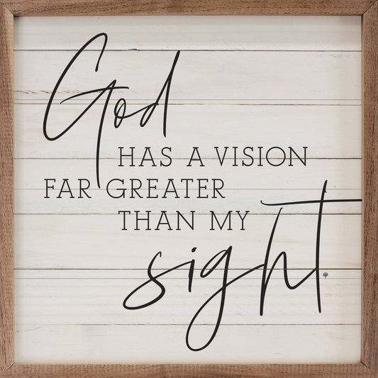 God Has A Vision Whitewash: 8 x 8 x 1.5