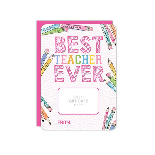 Handpainted Best Teacher Ever Pencils Gift Card Greeting