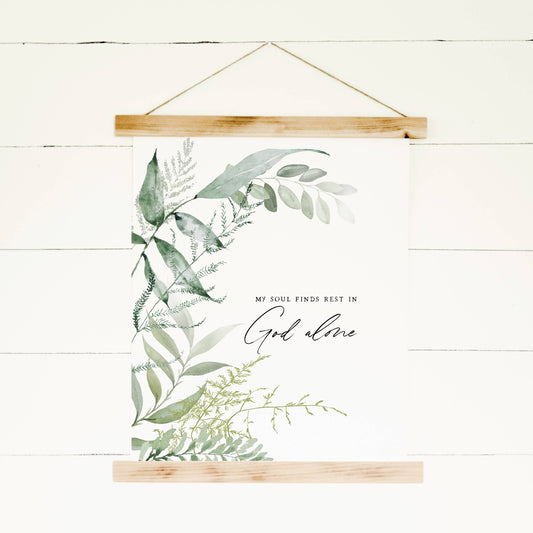 Canvas Wall Hanging - My Soul Finds Rest Scripture Sign